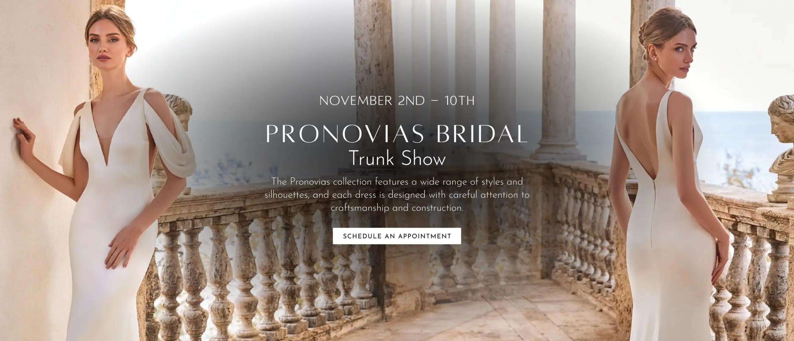 Pronovias Bridal Trunk Show at Zoya's Atelier Desktop