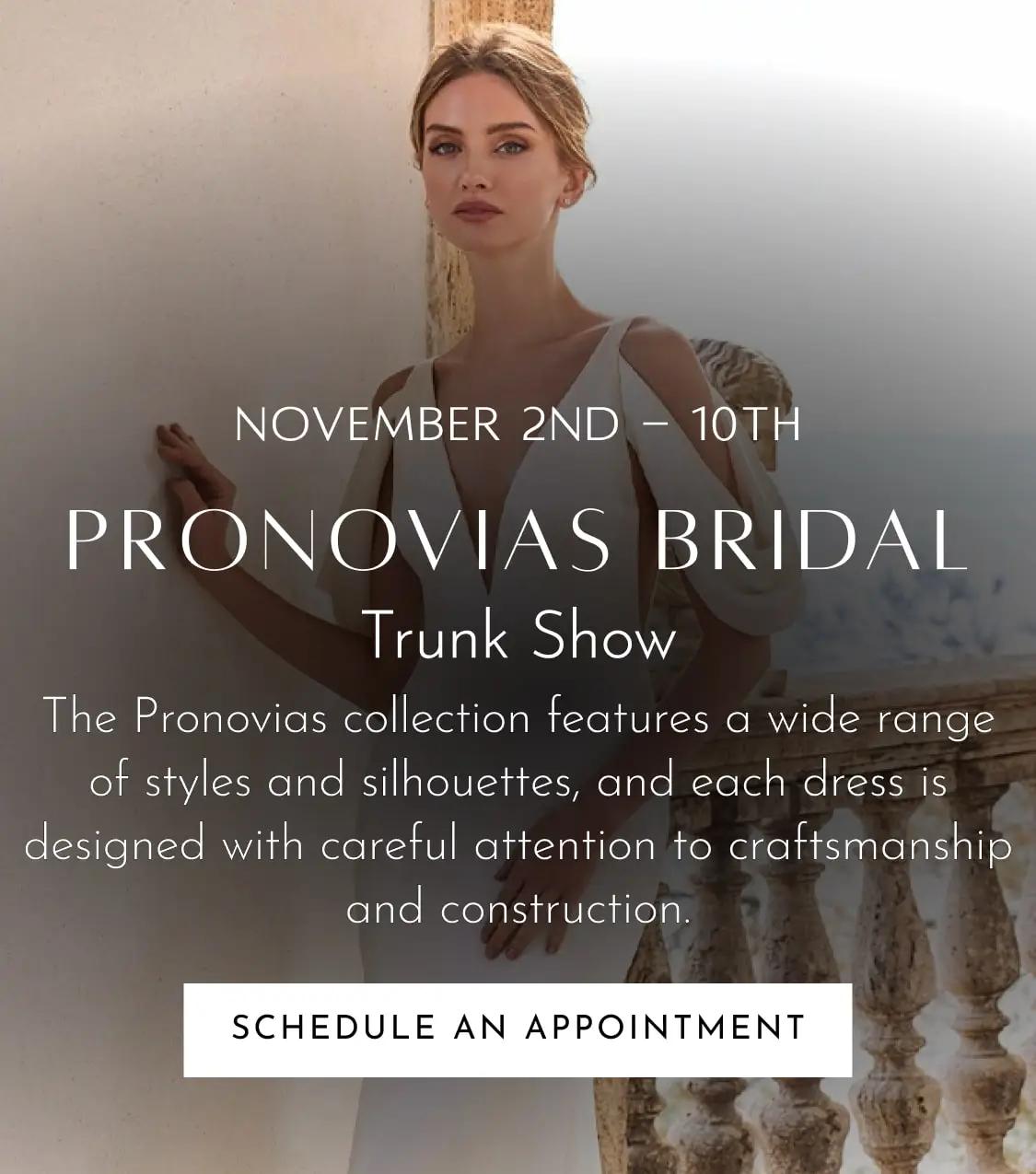 Pronovias Bridal Trunk Show at Zoya's Atelier Mobile